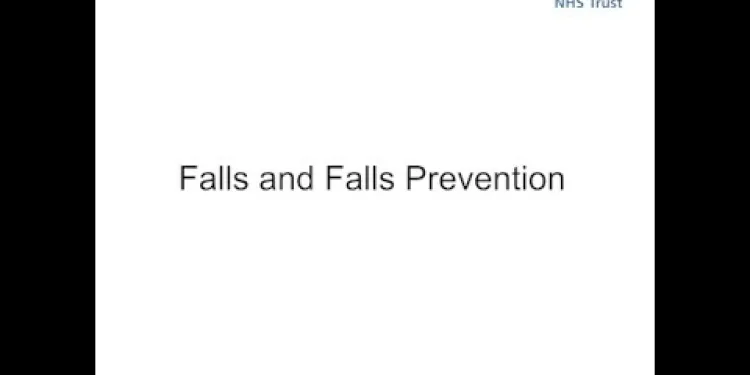 Falls and Fall Prevention