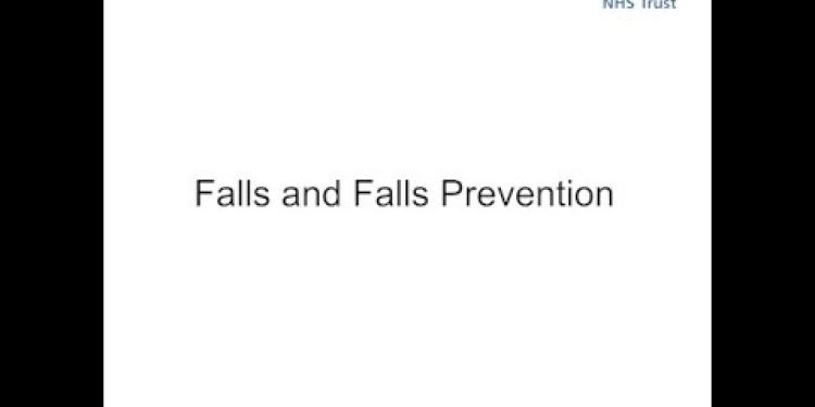 Falls and Falls Prevention